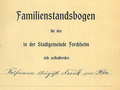 Familienstandbogen aus dem Forchheimer Stadtarchiv Ein Ausschnitt eines Titelblatts für eine Sammlung von Familienstandbögen
